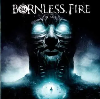 CD Bornless Fire: Arcanum