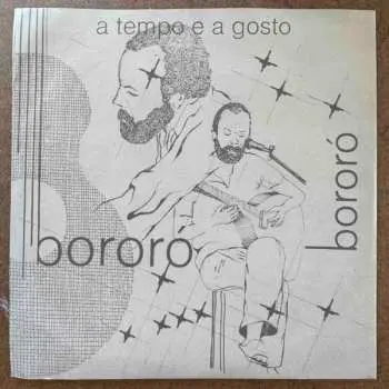 SP Bororó: A Tempo E A Gosto