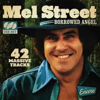 2CD Mel Street: Borrowed Angel