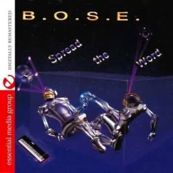 CD B.O.S.E.: Spread The Word