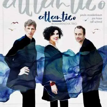 CD Bossarenova Trio: Atlantico DIGI