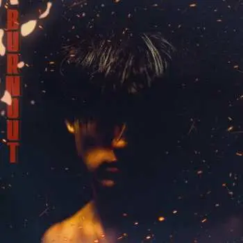 CD BoyWithUke: Burnout