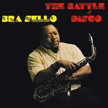 LP Bra Sello: The Battle Of Disco