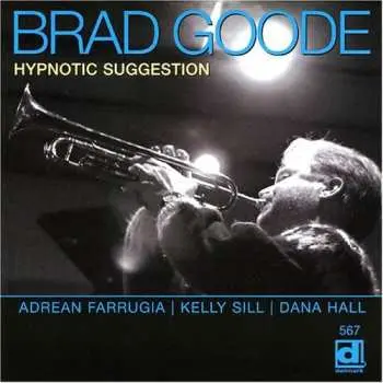 CD Brad Goode: Hypnotic Suggestion