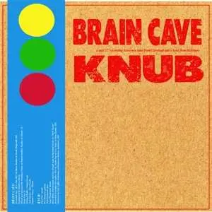 LP Brain Cave & Knub: Brain Cave & Knub