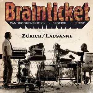 2CD Brainticket: Zürich/Lausanne
