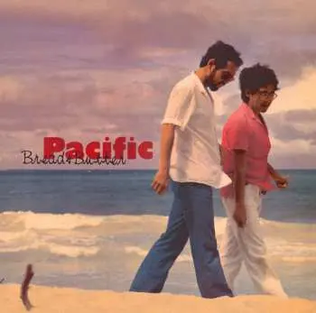 LP Bread & Butter: Pacific CLR | LTD