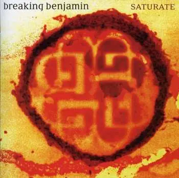 CD Breaking Benjamin: Saturate