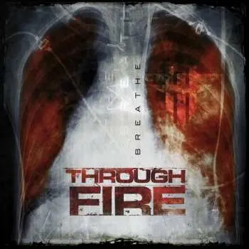 CD Through Fire: Breathe