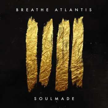 CD Breathe Atlantis: Soulmade