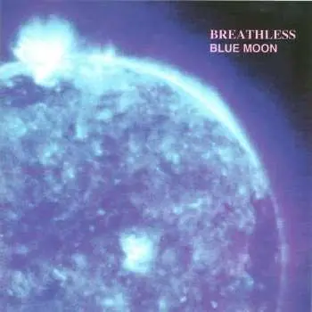 2LP Breathless: Blue Moon