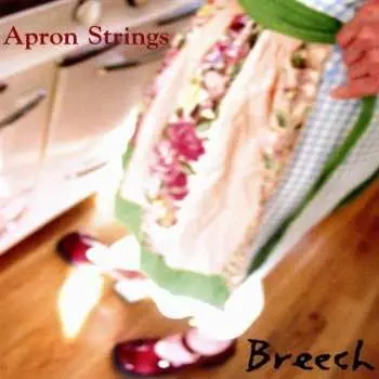 CD Breech: Apron Strings