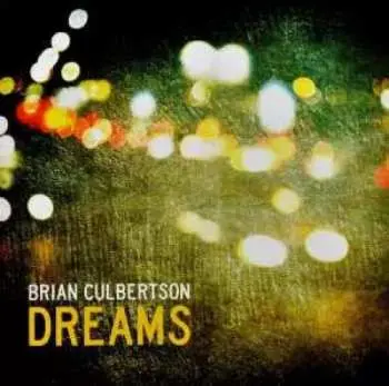 CD Brian Culbertson: Dreams