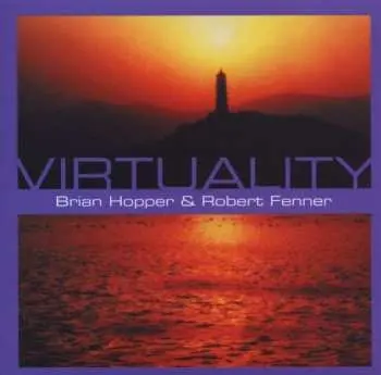 CD Brian Hopper: Virtuality
