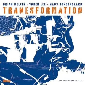 CD Brian Melvin: Tranesformation