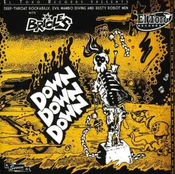CD Brioles: Down, Down, Down