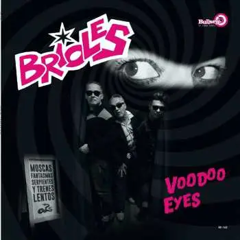 LP Brioles: Voodoo Eyes