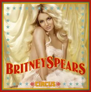 LP Britney Spears: Circus LTD | CLR