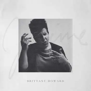 LP Brittany Howard: Jaime