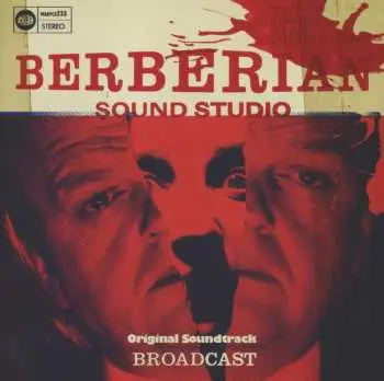 CD Broadcast: Berberian Sound Studio