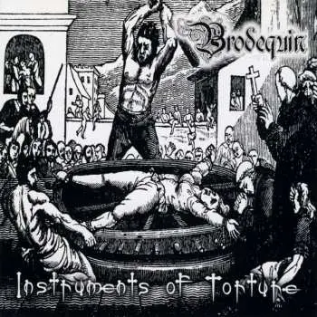 LP Brodequin: Instruments Of Torture