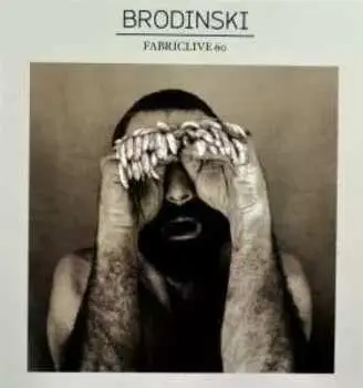 CD Brodinski: Fabriclive 60