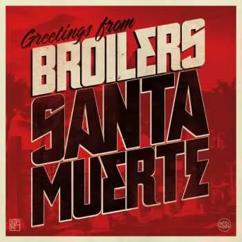 LP Broilers: Santa Muerte (180g)