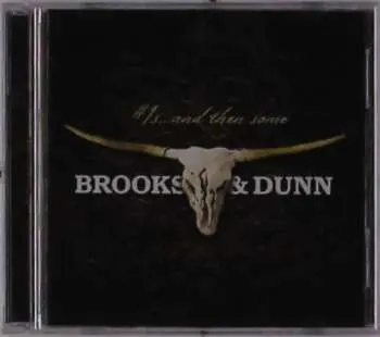 2CD Brooks & Dunn: #1's ... And Then Some