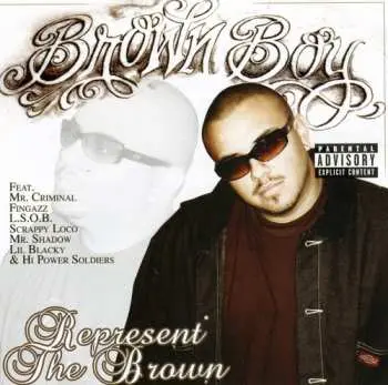 CD Brown Boy: Represent The Brown
