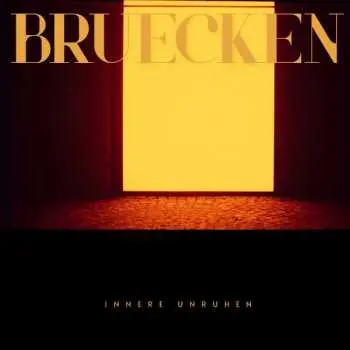 LP BRUECKEN: Innere Unruhen