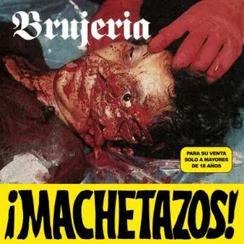 SP Brujeria: ¡Machetazos!