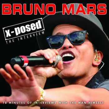CD Bruno Mars: Bruno Mars X-posed