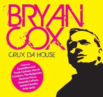 CD Bryan Cox: Crux Da House