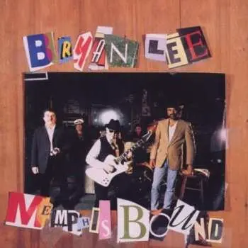CD Bryan Lee: Memphis Bound