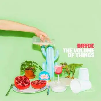 LP Bryde: The Volume of Things CLR