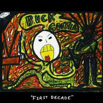 LP Buck Gooter: First Decade LTD