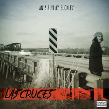 CD Buckley: Las Cruces