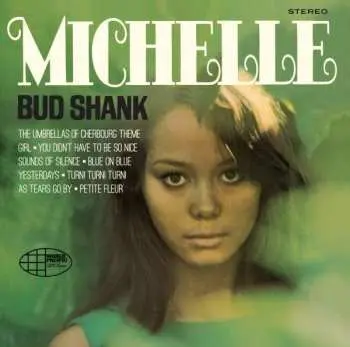 CD Bud Shank: Michelle DIGI