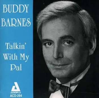 CD Buddy Barnes: Talking To My Pal