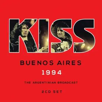 2CD Kiss: Buenos Aires 1994