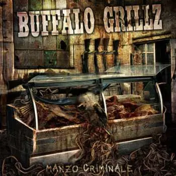 LP Buffalo Grillz: Manzo Criminale LTD