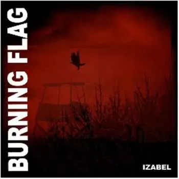 LP Burning Flag: Izabel