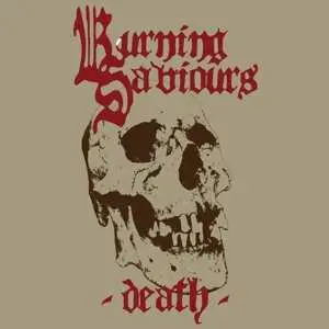 LP Burning Saviours: Death