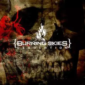 CD Burning Skies: Desolation