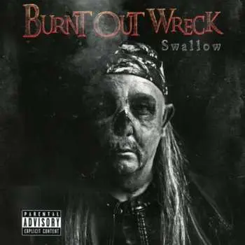 CD Burnt Out Wreck: Swallow