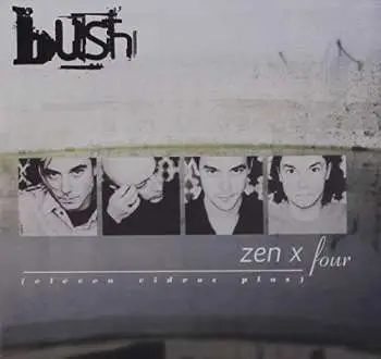 CD Bush: Zen X Four