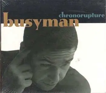 CD Busyman: Chronorupture