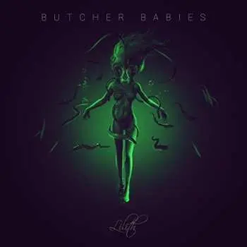 CD Butcher Babies: Lilith