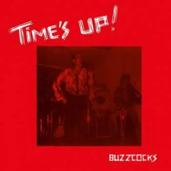 LP Buzzcocks: Time's Up!