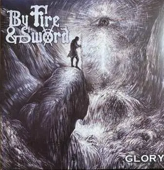 LP By Fire & Sword: Glory LTD